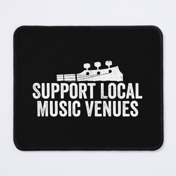 Item preview, Support Local Music Venues designed and sold by kevzadevinca.