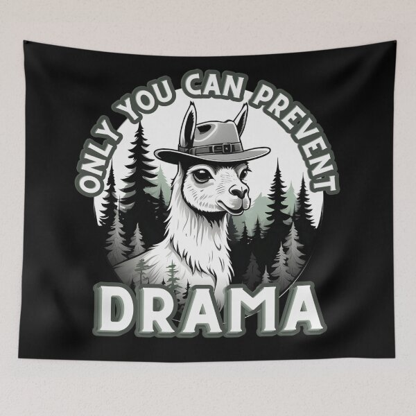 Item preview, Only You Can Prevent Drama Llama designed and sold by Paula Helit.
