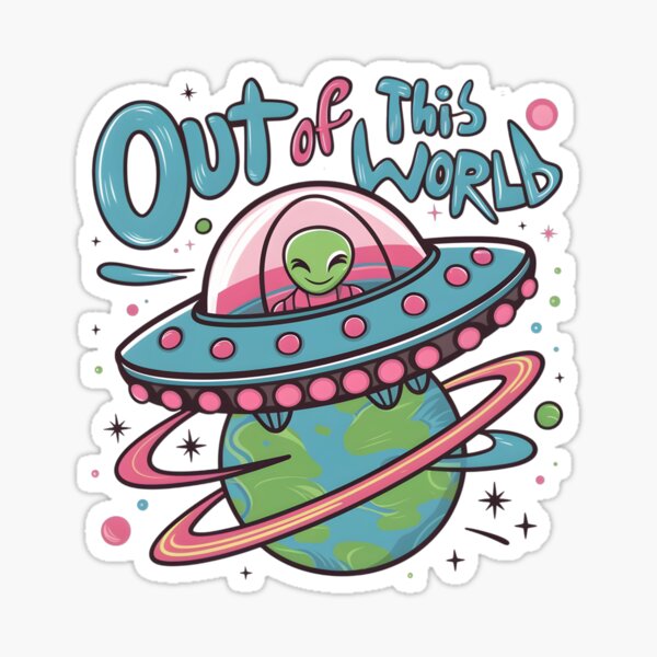 Item preview, Funny Alien Out Of This World designed and sold by PaolosShop.