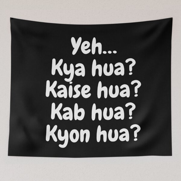 Item preview, Yeh… Kya hua? Kaise hua? Kab hua? Kyon hua? designed and sold by Amnaatiq.