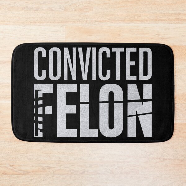 Item preview, Convicted Felon designed and sold by decorwonders.