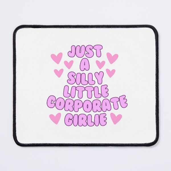 Item preview, Just a silly little corporate girlie, Funny Corporate Office Gift for Her, Humorous Work Plaque, Coworker Gift, Home Office Decor designed and sold by EventHorizonHub.