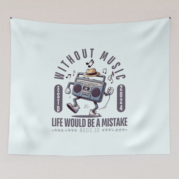 Item preview, Without music life would be a mistake designed and sold by Peerless-Prime.