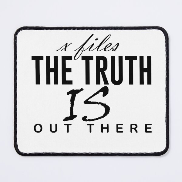 Item preview, X files the Truth is out there designed and sold by GraphixKing999.