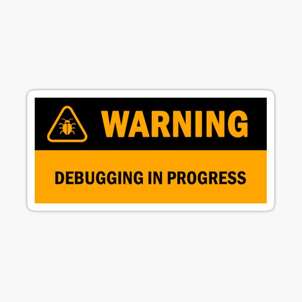 Artikel-Vorschau von Warnung: Debuggen läuft, designt und verkauft von Debug Designs.