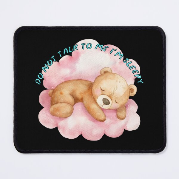 Item preview, DO NOT TALK TO ME I'M SLEEPY designed and sold by lunacoco81.