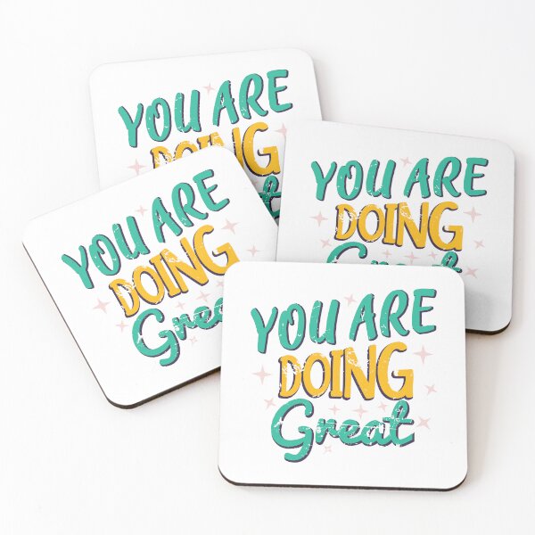 Item preview, You Are Doing Great designed and sold by Ze G.