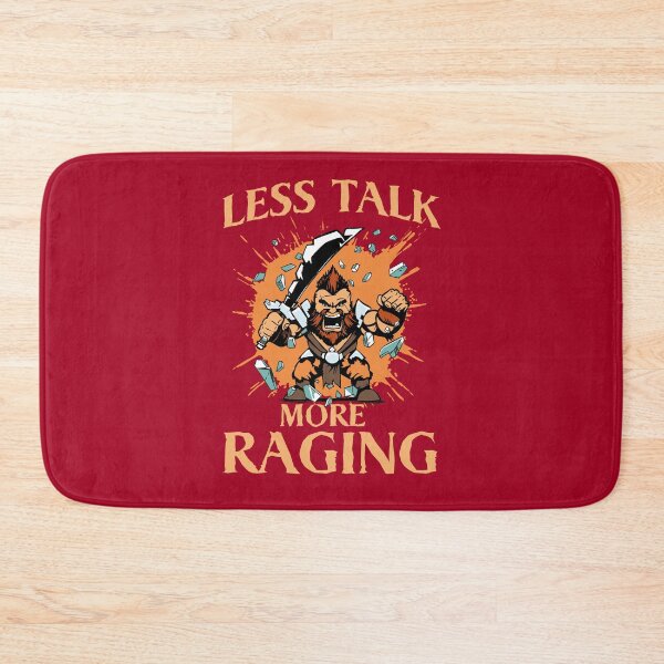 Item preview, D&D Barbarian - Less Talk, More Raging designed and sold by McPod.