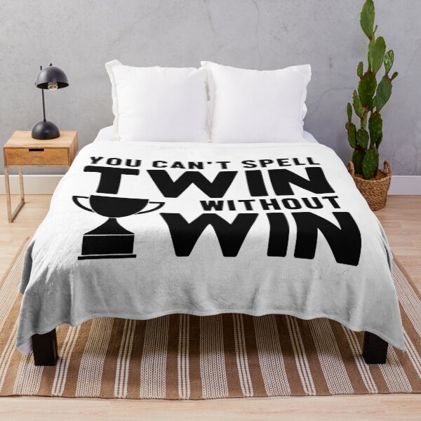 Item preview, You Can't Spell Twin Without Win designed and sold by Ze G.