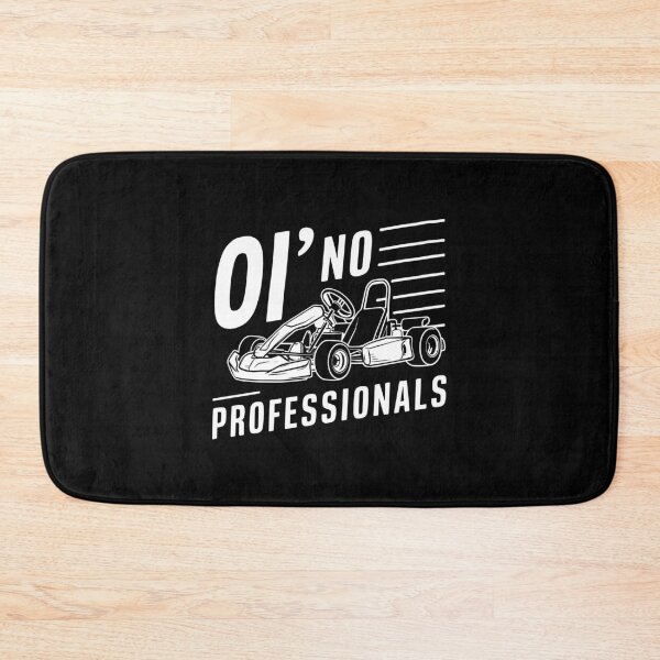 Item preview, Oi no professionals go karting go-karting office IT  designed and sold by w1ckerman.
