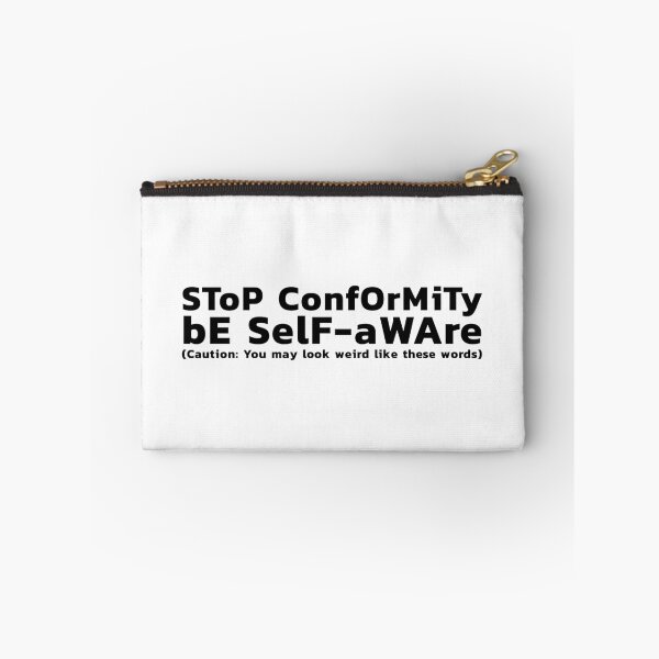 Item preview, Stop Conformity, Be Self-aware designed and sold by wakluz90.