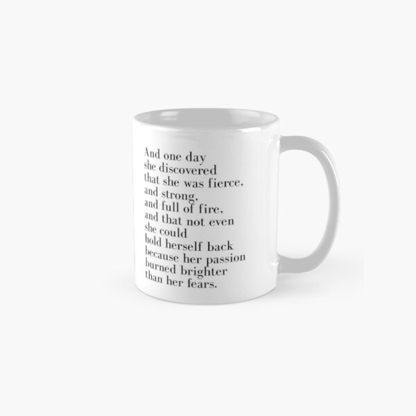 Et un jour, elle a découvert qu'elle était féroce Mug classique