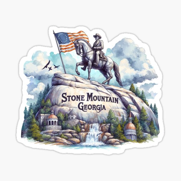 Stone Mountain GA Sticker