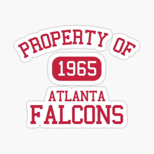 Item preview, Property of Atlanta Falcons designed and sold by TrunuTimup.