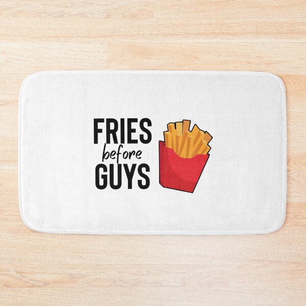 Item preview, Fries Before Guys designed and sold by tmachtan.