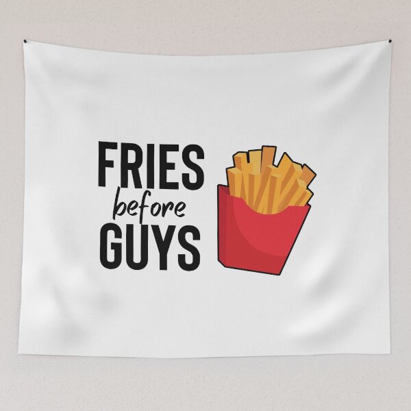 Item preview, Fries Before Guys designed and sold by tmachtan.