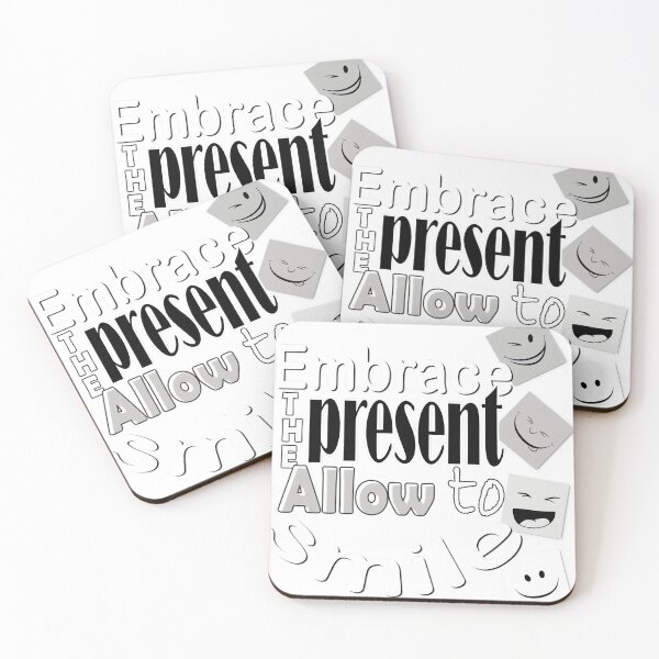 Item preview, Embrace the present, Allow to smile designed and sold by bhwdblz38.