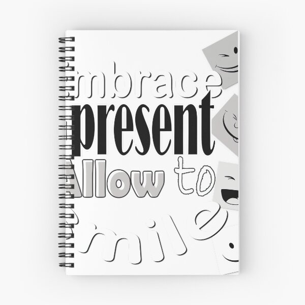 Item preview, Embrace the present, Allow to smile designed and sold by bhwdblz38.