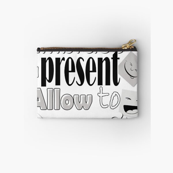 Item preview, Embrace the present, Allow to smile designed and sold by bhwdblz38.