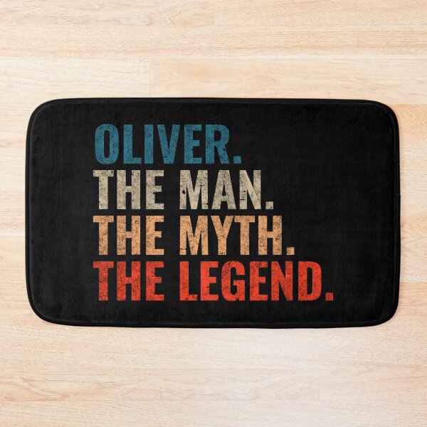 Item preview, Oliver The Man The Myth The legend Oliver Name designed and sold by Teelogic.