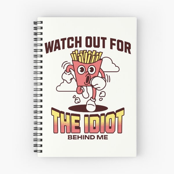 Item preview, Watch Out For The Idiot Behind Me designed and sold by RockBeeDesigns.