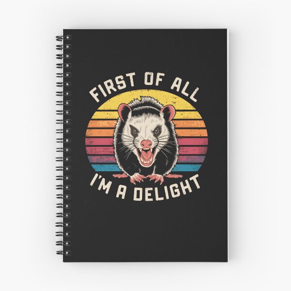 Item preview, First Of All I'm A Delight Funny Angry Opossum Possum Sarcastic designed and sold by WildPalette-Art.