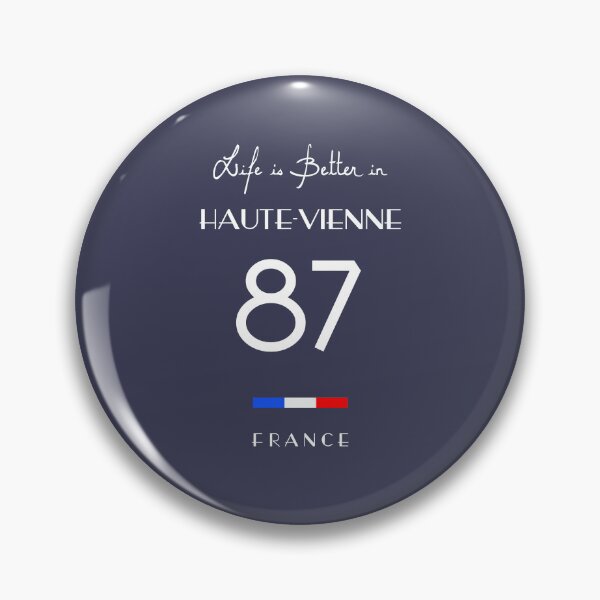 Item preview, Life is better in HAUTE-VIENNE Number 87 Limousin France designed and sold by frenchsalsa.