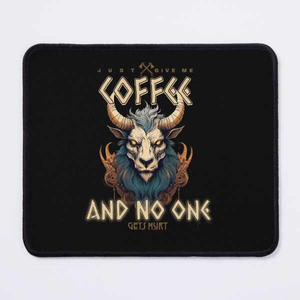Item preview, Just Give Me Coffee and No One Gets Hurt designed and sold by EULALIA Twarog.