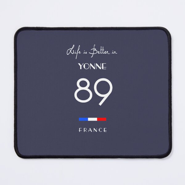 Item preview, Life is better in YONNE Number 89 Bourgogne Region France designed and sold by frenchsalsa.