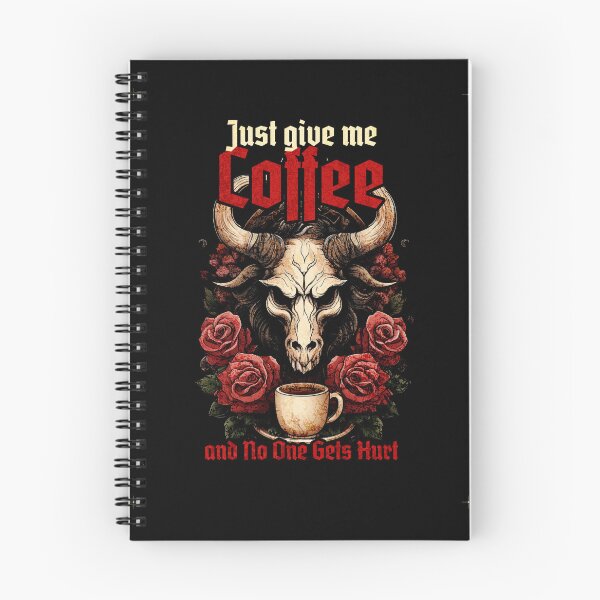 Item preview, Just Give Me Coffee and No One Gets Hurt designed and sold by EULALIA Twarog.