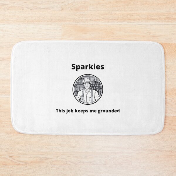 Item preview, Sparkies - This job keeps me grounded designed and sold by PunAtWork.