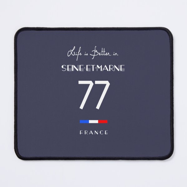 Item preview, Life is better in SEINE-ET-MARNE Number 77 Île de France designed and sold by frenchsalsa.