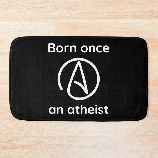 Item preview, Born once an atheist  designed and sold by Rachel the Artist .