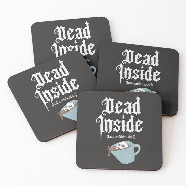 Item preview, Dead inside (but caffeinated) designed and sold by Stacey Burt creative Designs.