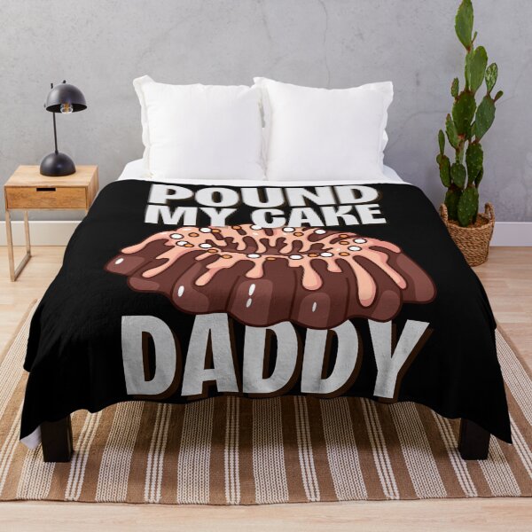 Item preview, Pound My Cake Daddy designed and sold by OnTheTrend.