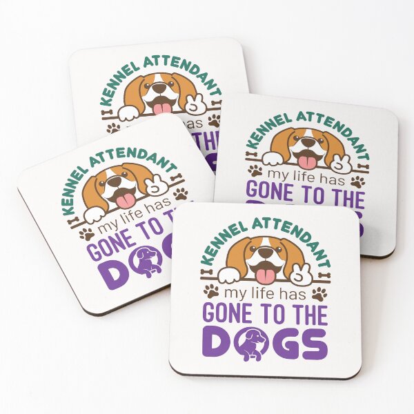 Item preview, Kennel Attendant My Life Has Gone to the Dogs designed and sold by jaygo.