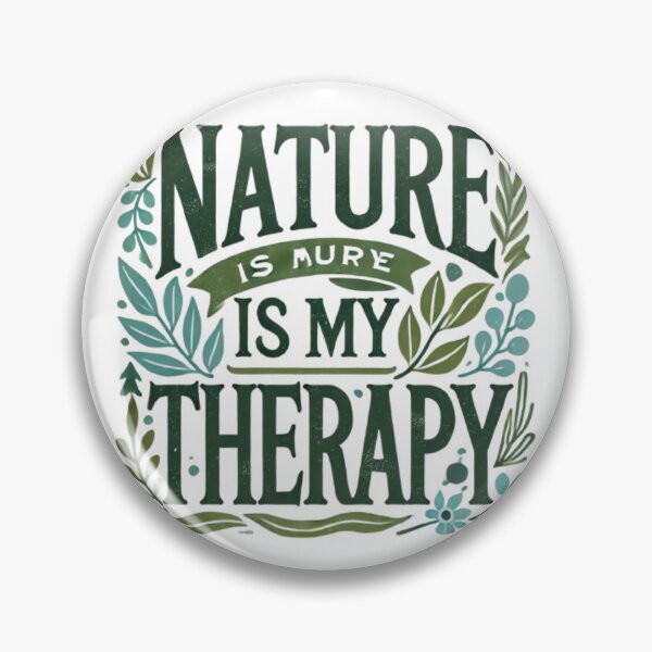 Item preview, Nature Therapy Inspirational Quote designed and sold by WildVista.