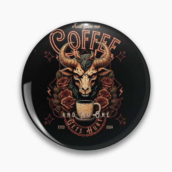 Item preview,  Just Give Me Coffee and No One Gets Hurt designed and sold by EULALIA Twarog.