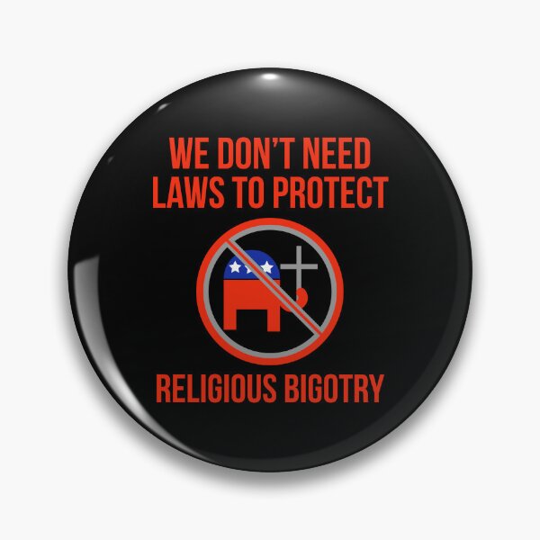Item preview, We do not need to protect religious bigotry  designed and sold by Rachel the Artist .