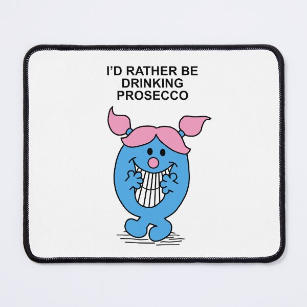 Item preview, Little Miss Id rather be drinking Prosecco designed and sold by Scat the cat.