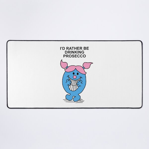 Item preview, Little Miss Id rather be drinking Prosecco designed and sold by Scat the cat.