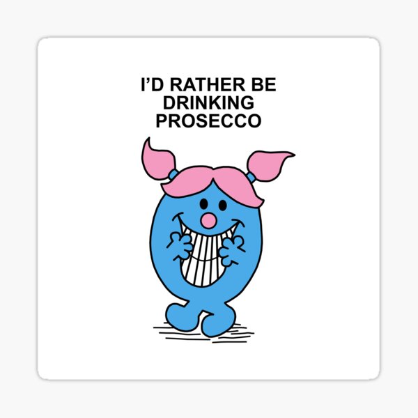 Item preview, Little Miss Id rather be drinking Prosecco designed and sold by Scatthecat.