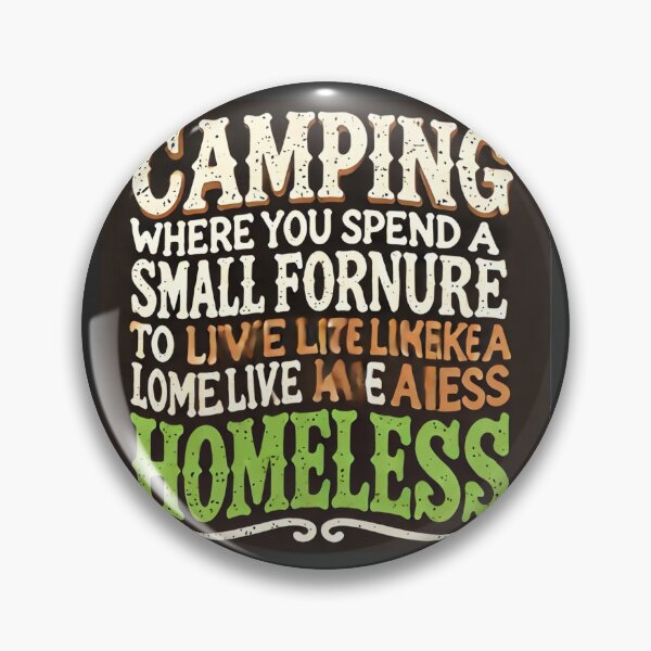 Item preview, Funny Camping Expense Quote designed and sold by WildVista.