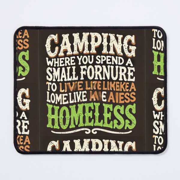 Item preview, Funny Camping Expense Quote designed and sold by WildVista.