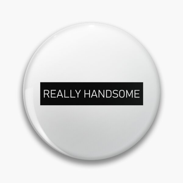 Item preview, Really Handsome designed and sold by HiddenStar02.