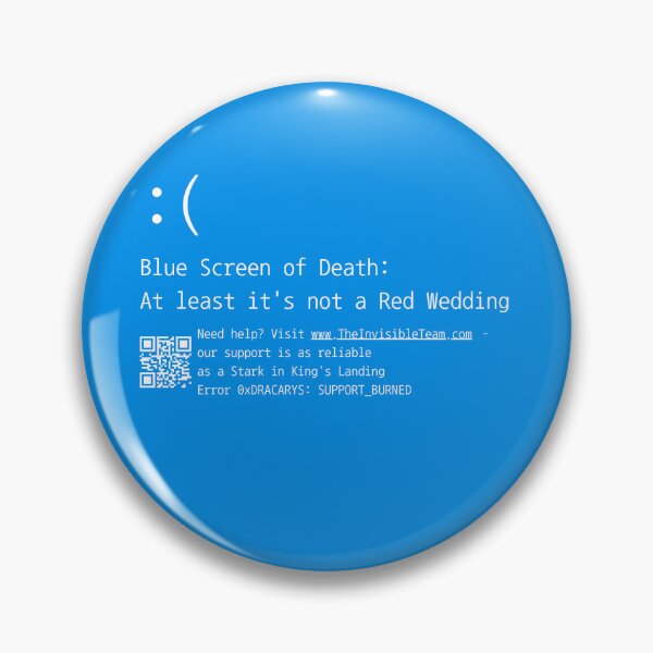 Item preview, Blue Screen of Death: At least it's not a Red Wedding | BSOD designed and sold by inknships.