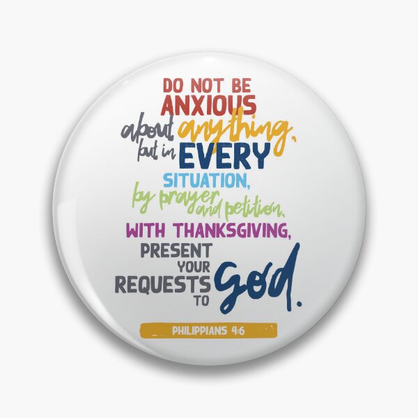Item preview, Philippians 4:6 designed and sold by BellDesigned.