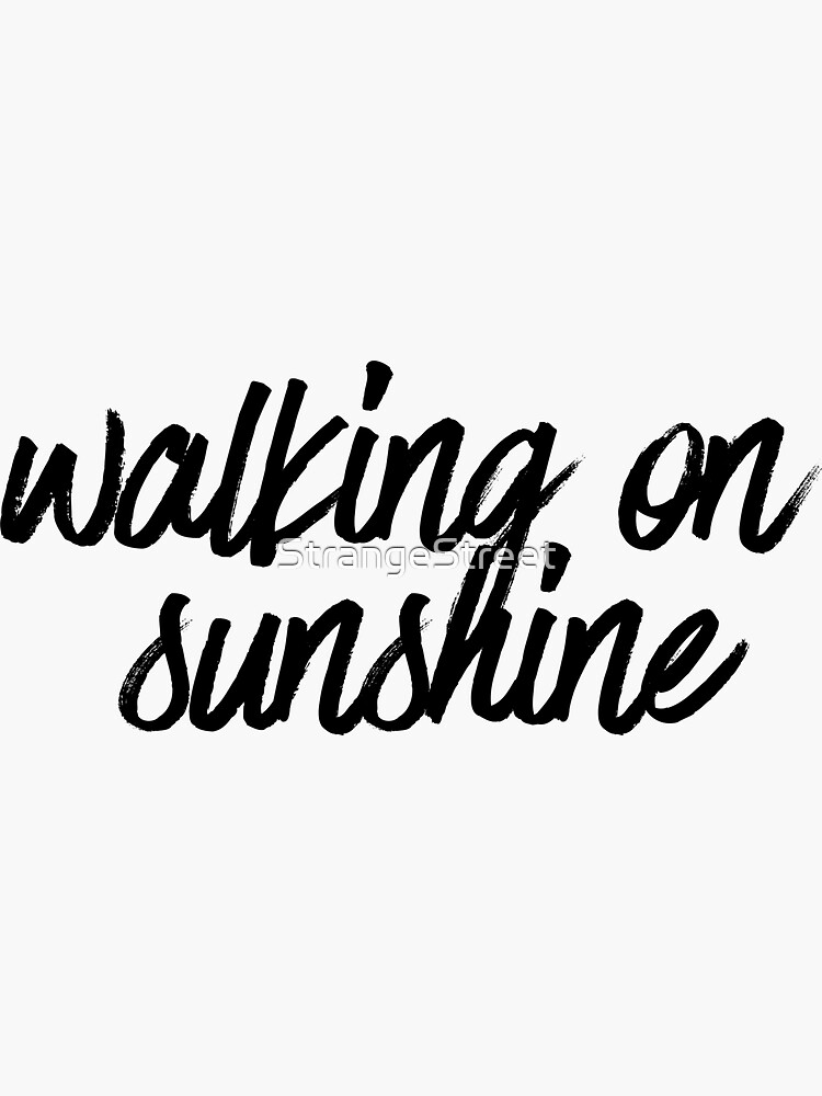 Walking On Sunshine Lyrics