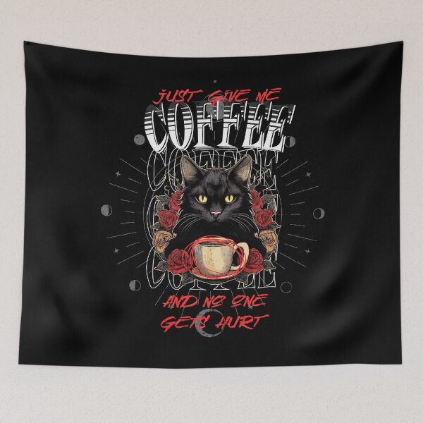 Item preview, Just Give Me Coffee and No One Gets Hurt designed and sold by EULALIA Twarog.