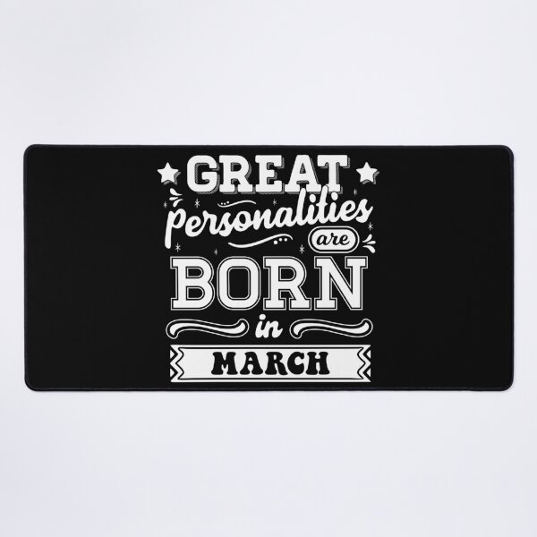 Item preview, Great Personalities Are Born In March designed and sold by TheArtism.